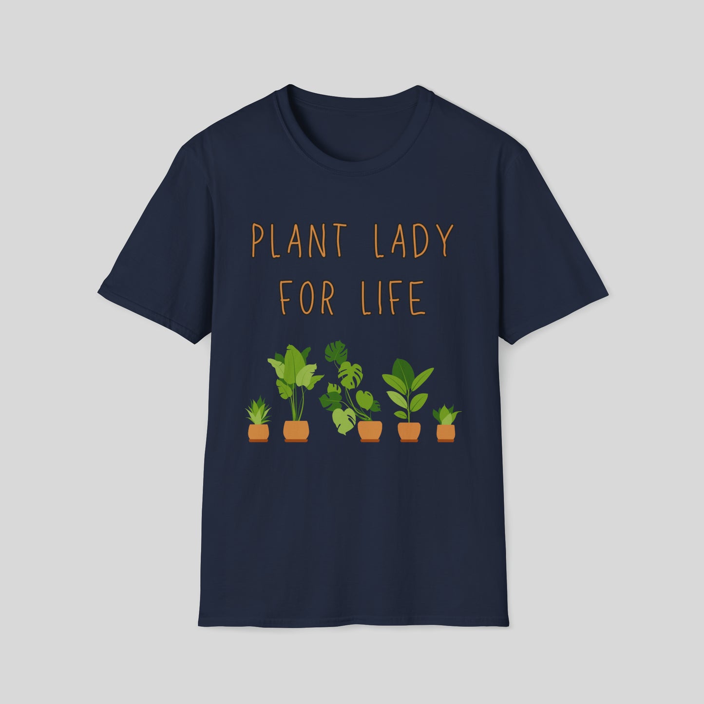 PLANT LADY FOR LIFE T-SHIRT