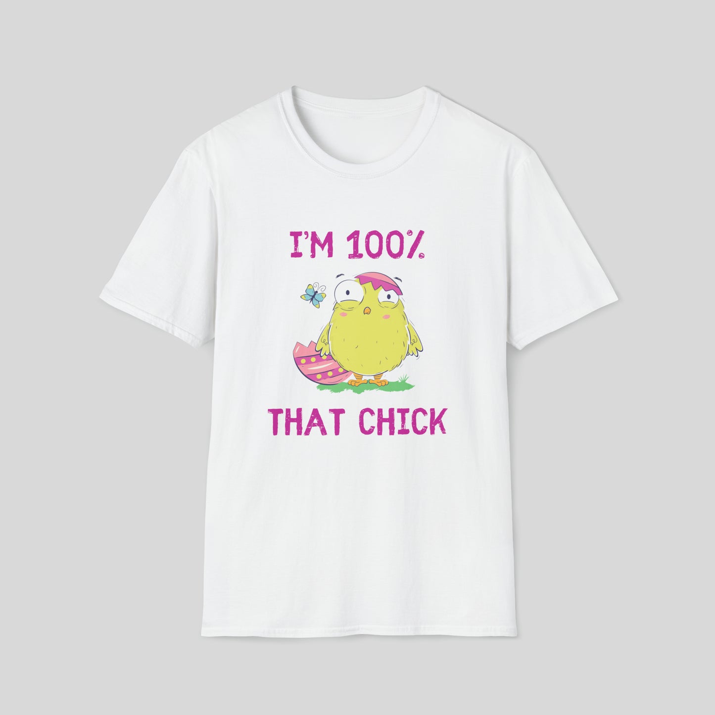 I'M 100% THAT CHICK T-SHIRT