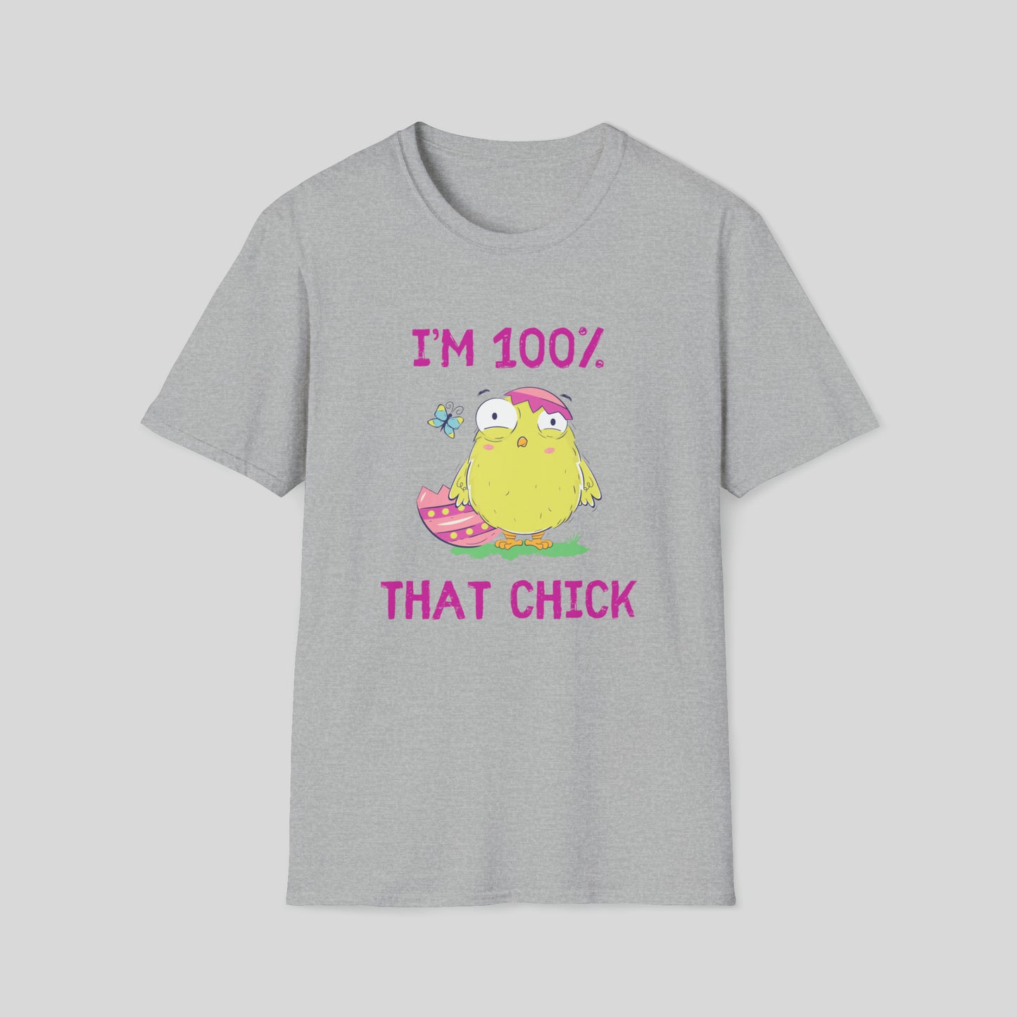 I'M 100% THAT CHICK T-SHIRT